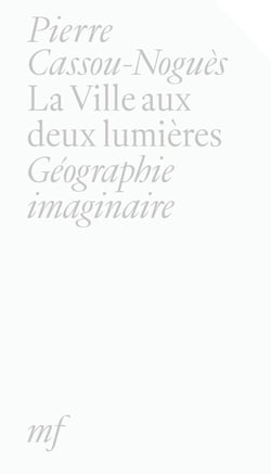 La ville aux deux lumières