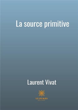 La source primitive