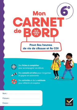 Mon carnet de bord pour les heures de vie de classe et le CDI - 6e