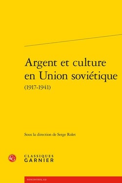 Argent et culture en Union soviétique (1917-1941)