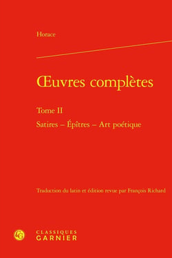 Oeuvres complètes Tome 2 : Satires - Épîtres - Art poétique