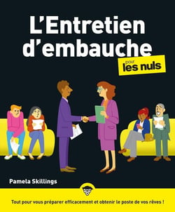 L'entretien d'embauche pour les nuls