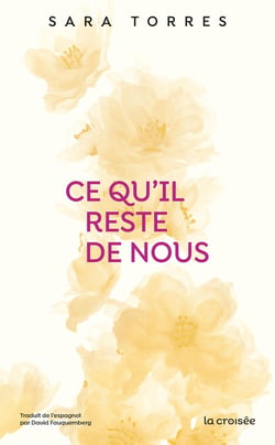 Ce qu'il reste entre nous