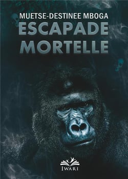 Escapade mortelle