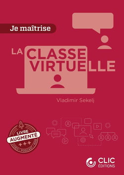 Je maîtrise : La classe virtuelle