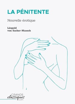 La Pénitente : nouvelle érotique