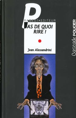 Pas de quoi rire