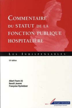 Commentaire du statut de la fonction publique hospitalière (10e édition)