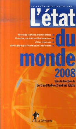 L'état du monde - annuaire économique et géopolitique mondial (édition 2008)