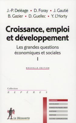 Les grandes questions économiques et sociales Tome 1 - croissance, emploi et développement