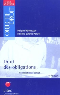 Droit des obligations contrat et quasi-contrat