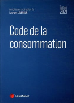 Code de la consommation (édition 2021)