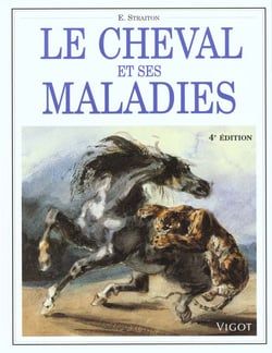 Le cheval et ses maladies