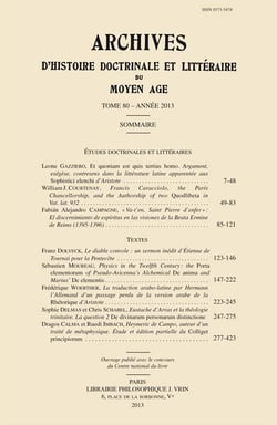 Archives d'Histoire littéraire et doctrinale du Moyen-Âge LXXX - 2013