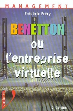 Benetton ou l'entreprise virtuelle