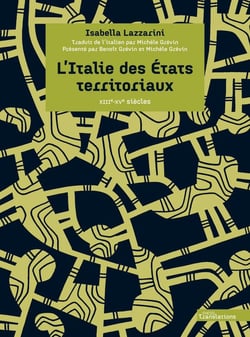 L'Italie des états territoriaux : XIII-XVe siècles