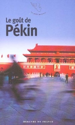 Le goût de Pékin
