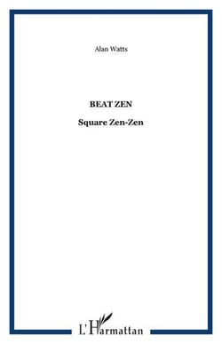 Beat zen - square zen-zen