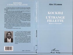 Kockidj - l'étrange fillette - récits et souvenirs