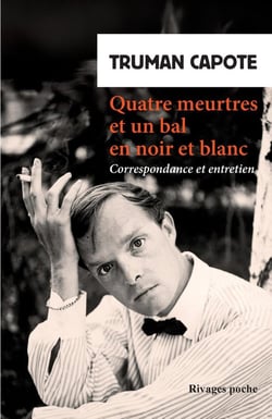 Quatre meurtres et un bal en noir et blanc : correspondance et entretien