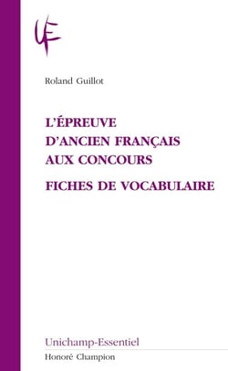 L'épreuve d'ancien français aux concours - fiches de vocabulaire