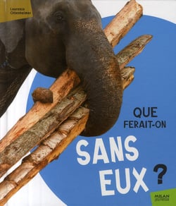 Que ferait-on sans eux ?