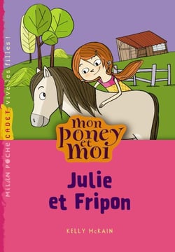 Mon poney et moi t.3 - Julie et Fripon