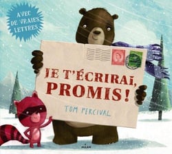 Je t'écrirai, promis !