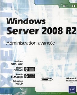 Windows server 2008 r2 - administration avancée