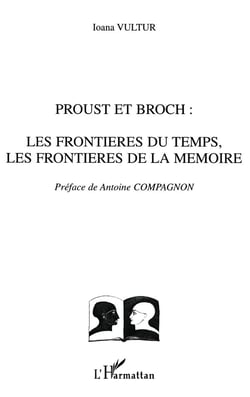 Proust et Broch : La frontière du temps, les frontières de la mémoire