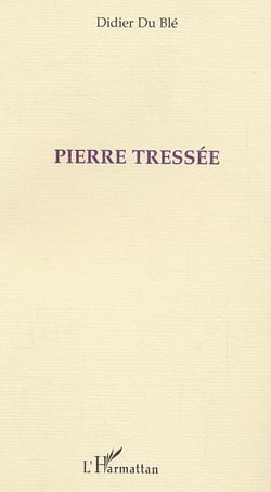 Pierre tressee