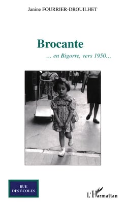 Brocante : ... en Bigorre, vers 1950