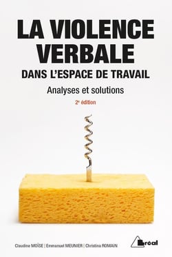 LA VIOLENCE VERBALE DANS L'ESPACE DE TRAVAIL