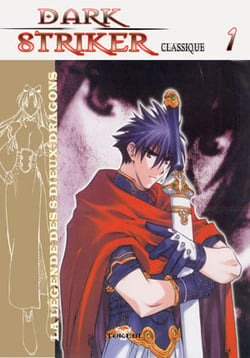 DARK STRIKER Tome 1