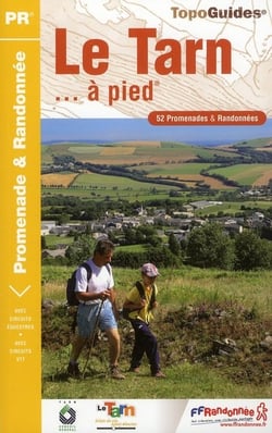 Le Tarn à pied - 81 - PR - D081 (édition 2010)