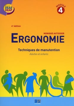 Ergonomie techniques de manutention module 4 - techniques de manutention adultes et enfants