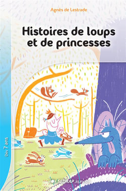 HISTOIRES DE LOUPS ET DE PRINCESSES - ROMAN
