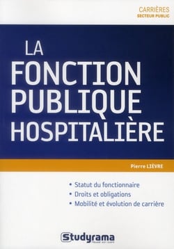 La fonction publique hospitalière