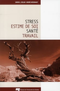 Stress, estime de soi, santé et travail