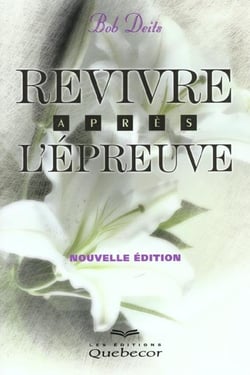Revivre apres l'epreuve