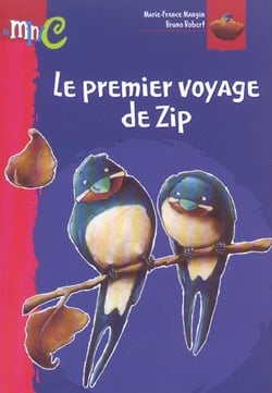 Le premier voyage de zip
