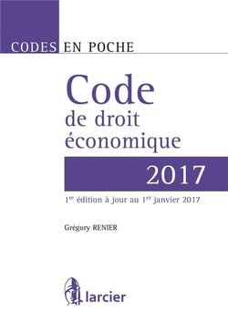 CODE DE DROIT ECONOMIQUE 2017