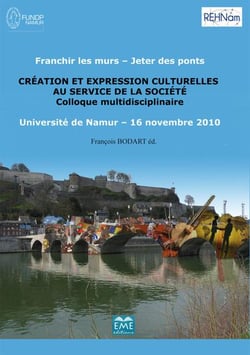 Franchir les murs, jeter des ponts - création et expression culturelles au service de la société