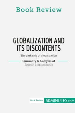 Book Review: Globalization and Its Discontents by Joseph Stiglitz : The dark side of globalization