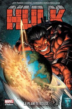 Hulk Tome 3 : la planète rouge