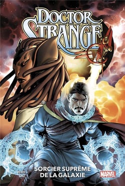 Doctor Strange Tome 1 : sorcier suprême de la galaxie