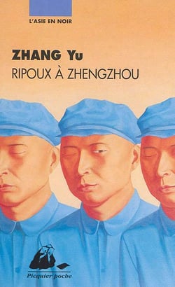 Ripoux à Zhengzhou