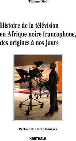 Histoire de la télévision en Afrique noire francophone, des origines à nos jours
