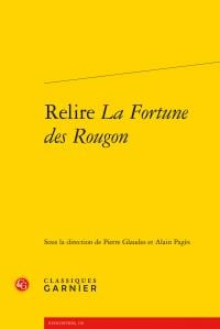 Relire la fortune des Rougon