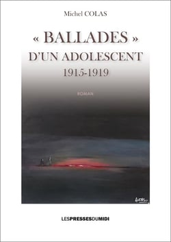 "ballades" d'un adolescent (1915-1919)